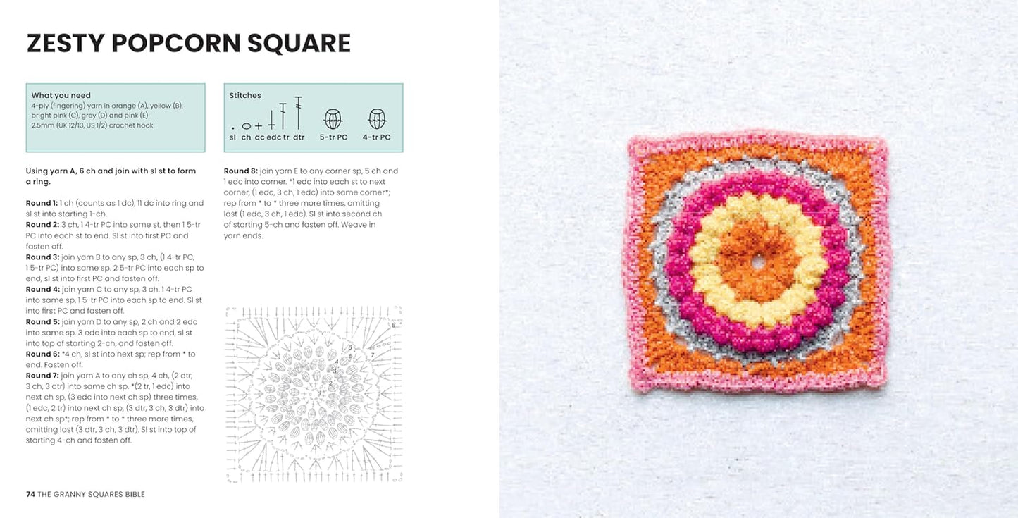 The Granny Squares Bible: 110 designs to mix, match, and crochet