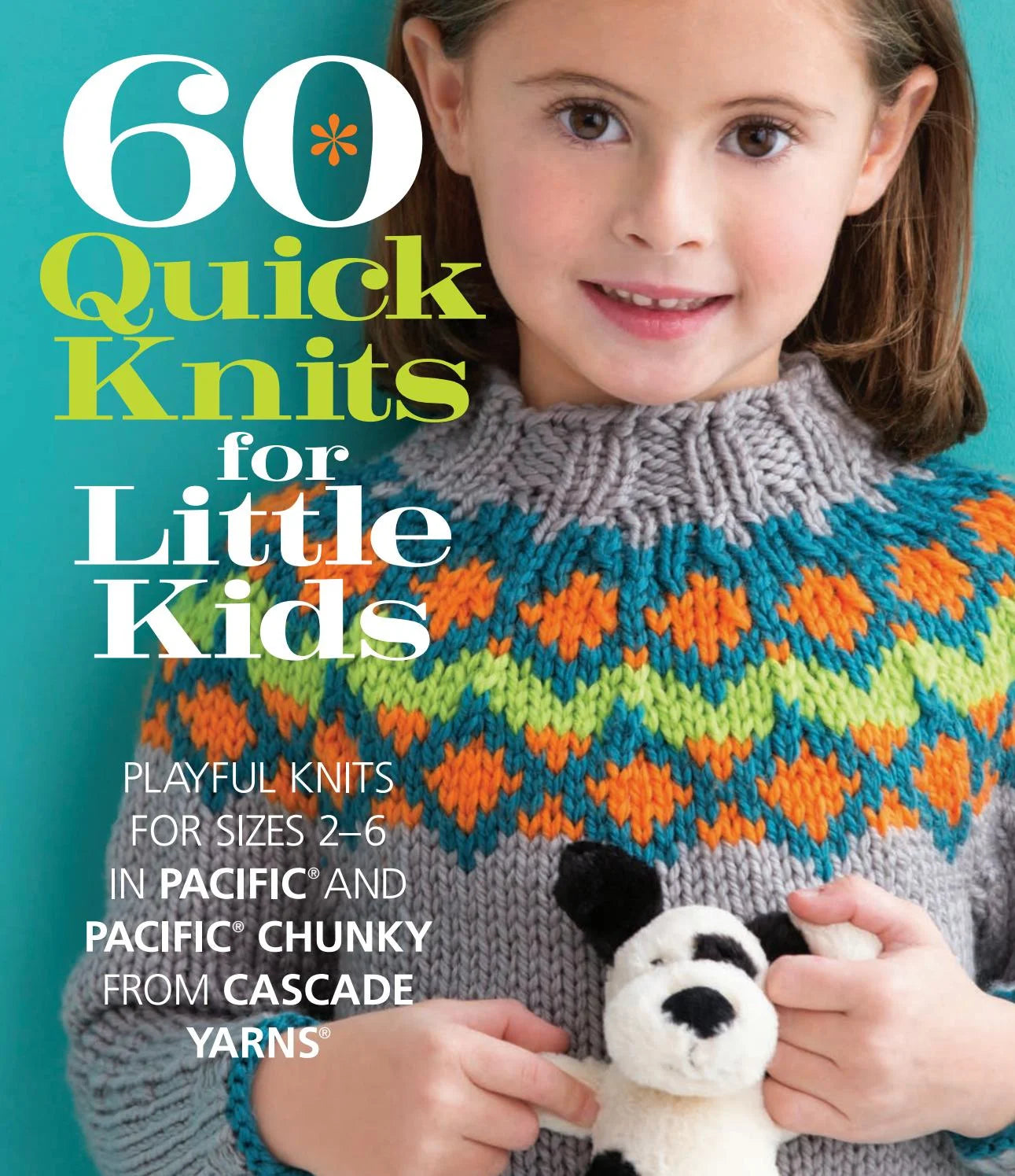 60 Quick Knits for Little Kids