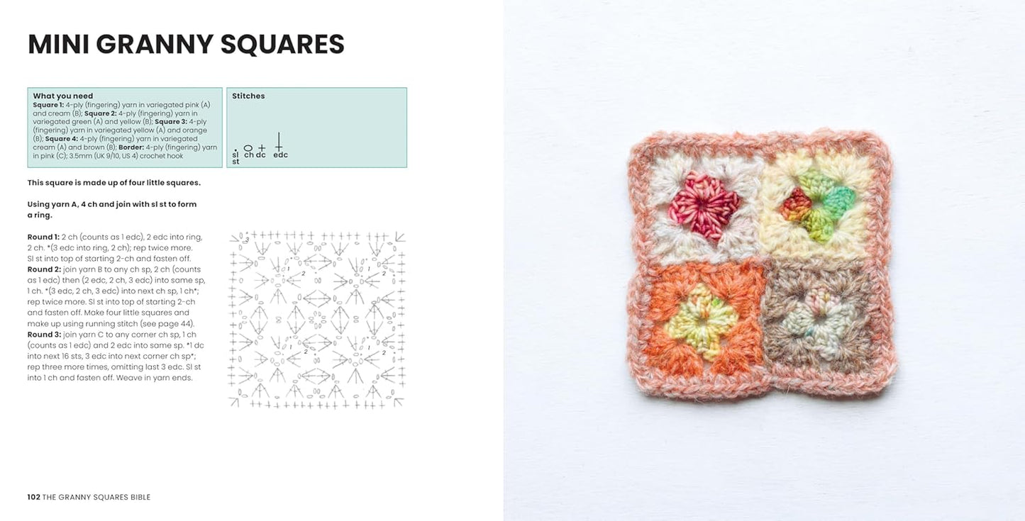 The Granny Squares Bible: 110 designs to mix, match, and crochet