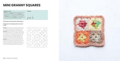 The Granny Squares Bible: 110 designs to mix, match, and crochet