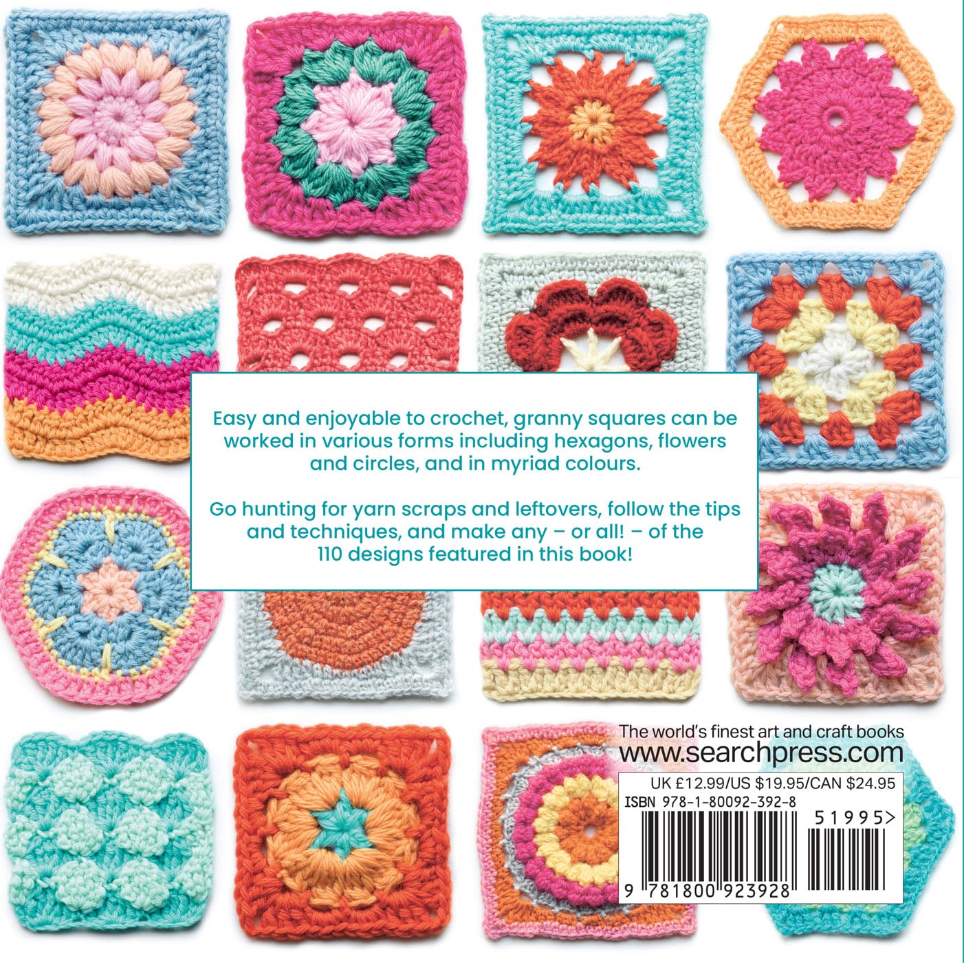 The Granny Squares Bible: 110 designs to mix, match, and crochet