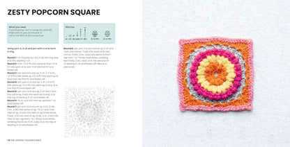 The Granny Squares Bible: 110 designs to mix, match, and crochet