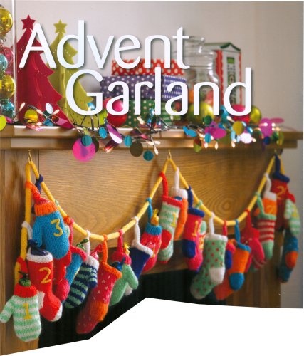 Christmas Knits Book 1 - Advent Garland in Mittens and Stockings