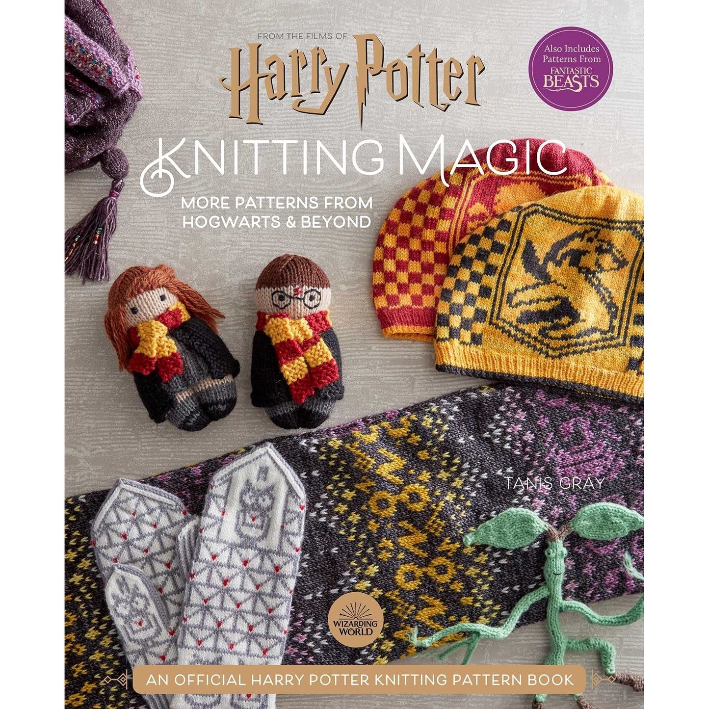 Harry Potter Knitting Magic: More Patterns From Hogwarts & Beyond