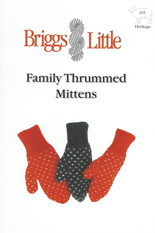 Briggs & Little Family Thrummed Mittens Leaflet 105